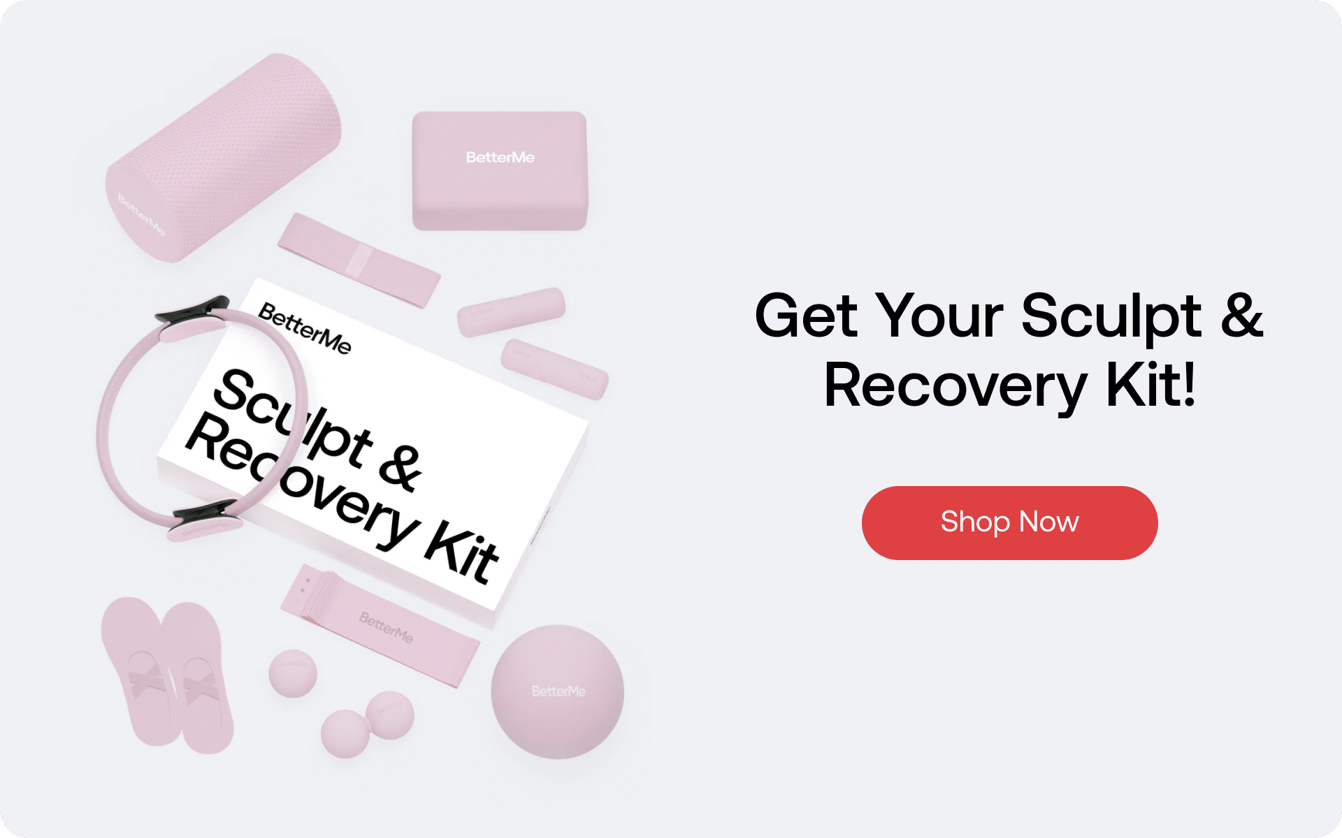 Sculpt and Recovery Kit